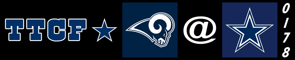 The Tortured Cowboys Fan 178th Edition - 2017-2018 Regular Season: "Cowboys Lose Mistake-Ridden Collision With Rams And Ready Themselves For Pack Attack"