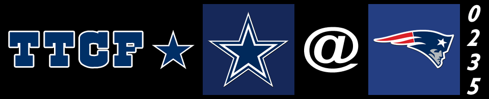 The Tortured Cowboys Fan 235th Edition - 2019-2020 Regular Season: "Cowboys’ Plan Goes Splat Against Pats And Aim To Deliver Thanksgiving Thrills Against The Visiting Bills"