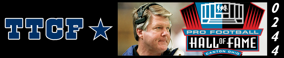 The Tortured Cowboys Fan 244th Edition - 2019-2020 Offseason: "An Induction Overdue For He Who Helped Dallas Begin Anew"